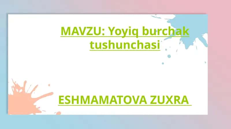 Yoyiq burchak tushunchasi 1
