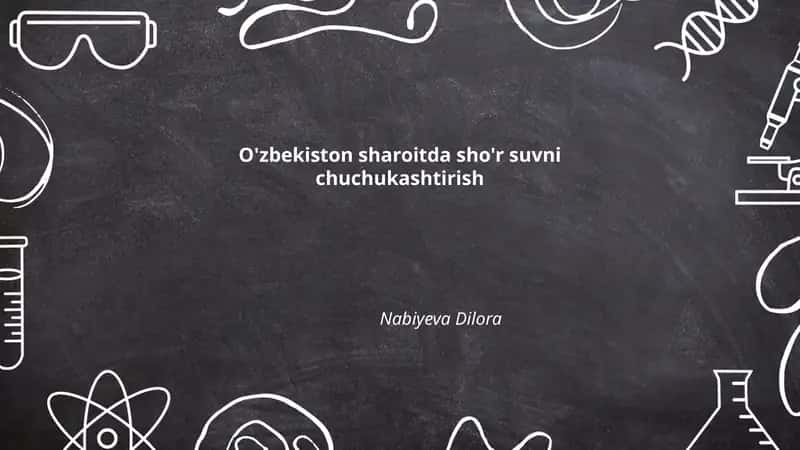 O'zbekistonda sho'r suvni chuchukashtirishning hozirgi holati va ehtiyojlari 1