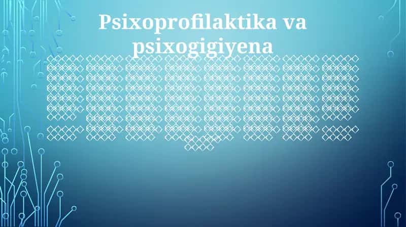 Psixoprofilaktika va psixogigiyena 1
