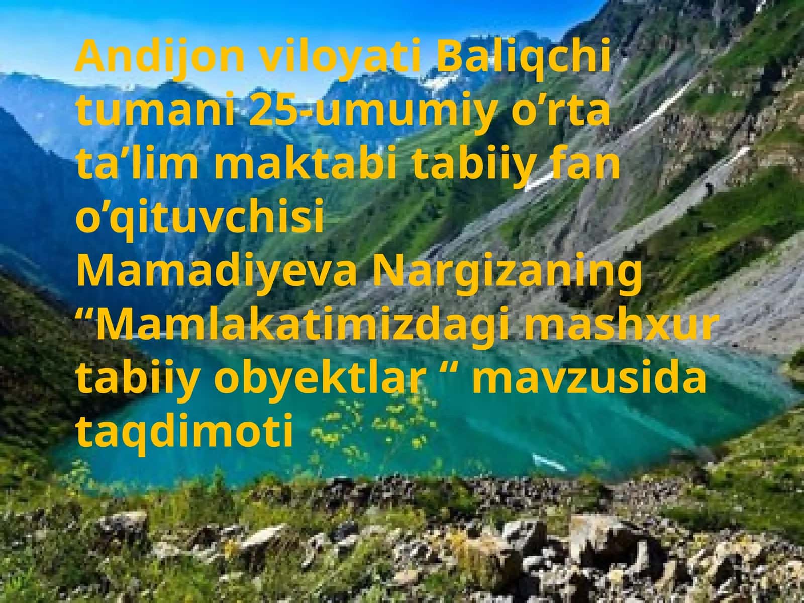 6-sinf Tabiiy fandan Mamlakatimizdagi mashhur tabiiy obyektlar dars taqdimoti 1