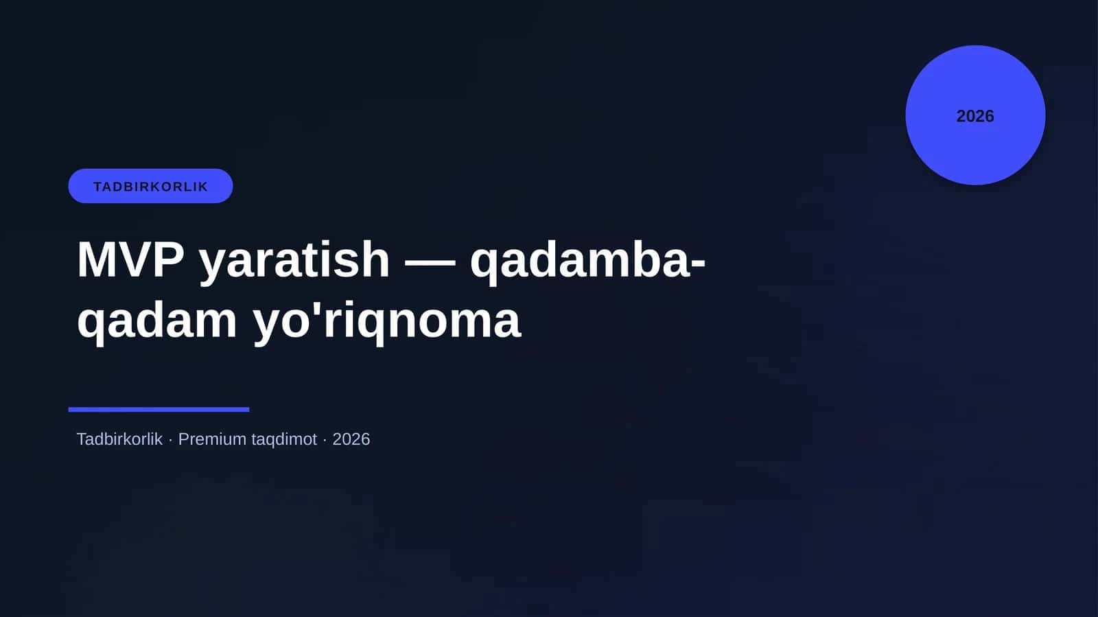 MVP yaratish — qadamba-qadam yo'riqnoma 1