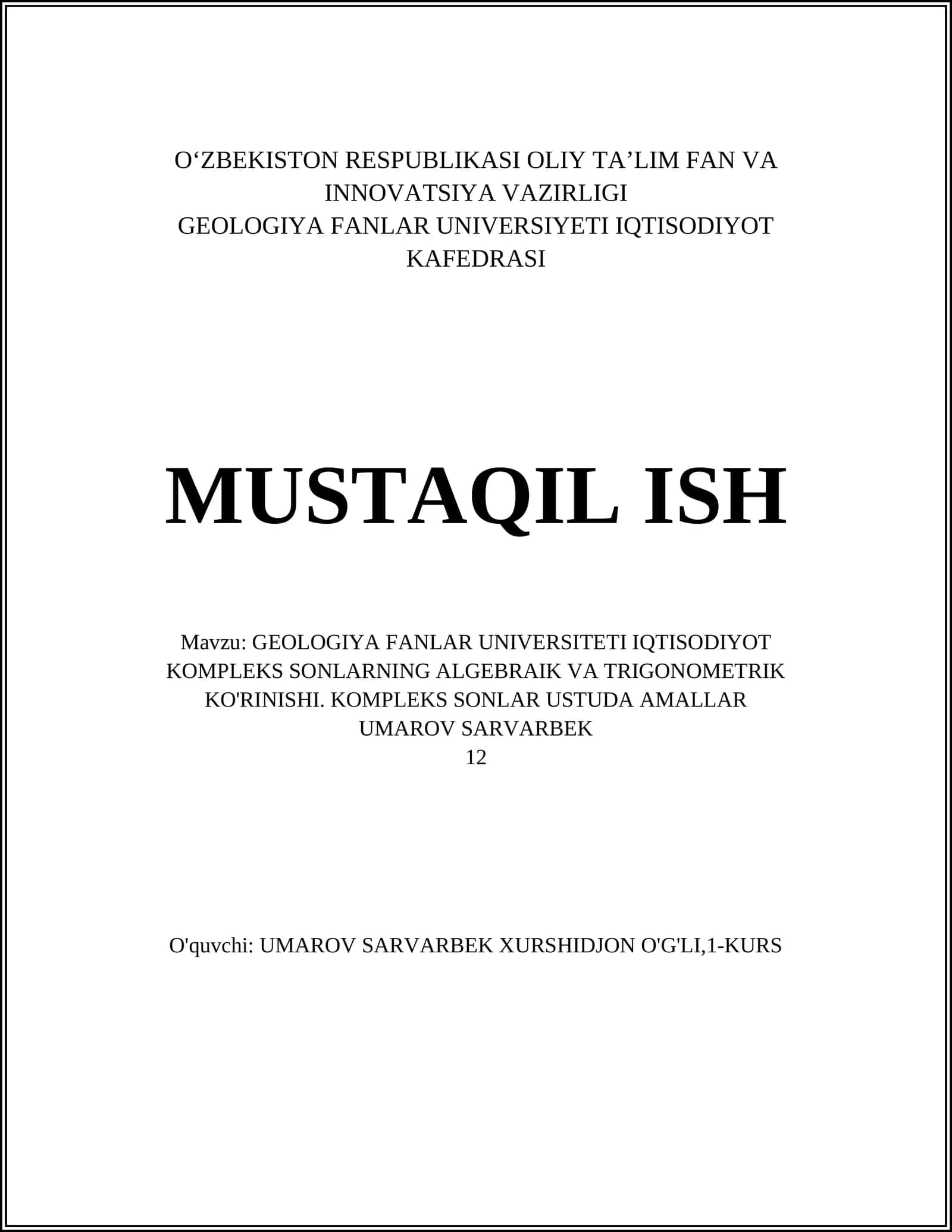 KOMPLEKS SONLARNING ALGEBRAIK VA TRIGONOMETRIK KO'RINISHI 1