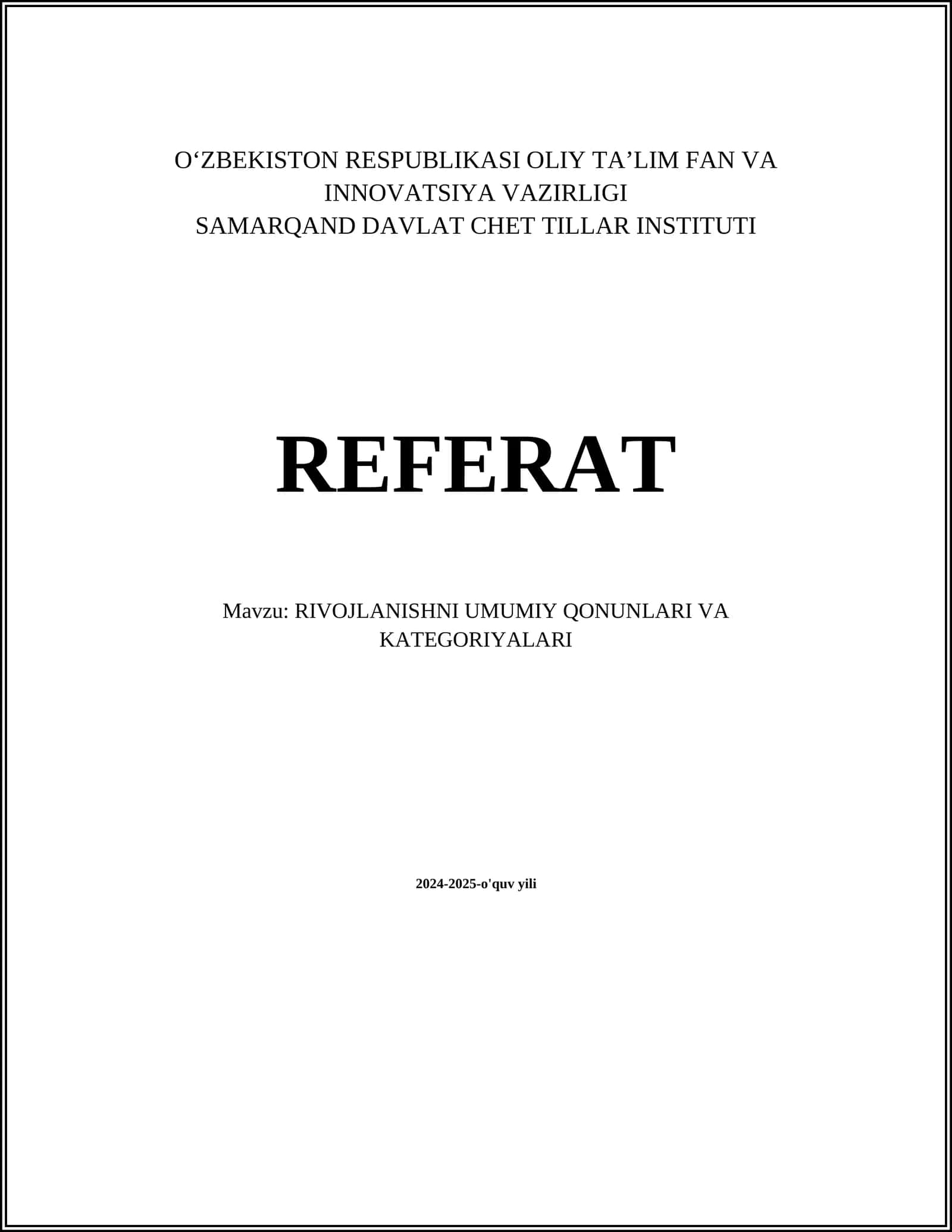 RIVOJLANISHNI UMUMIY QONUNLARI VA KATEGORIYALARI 1