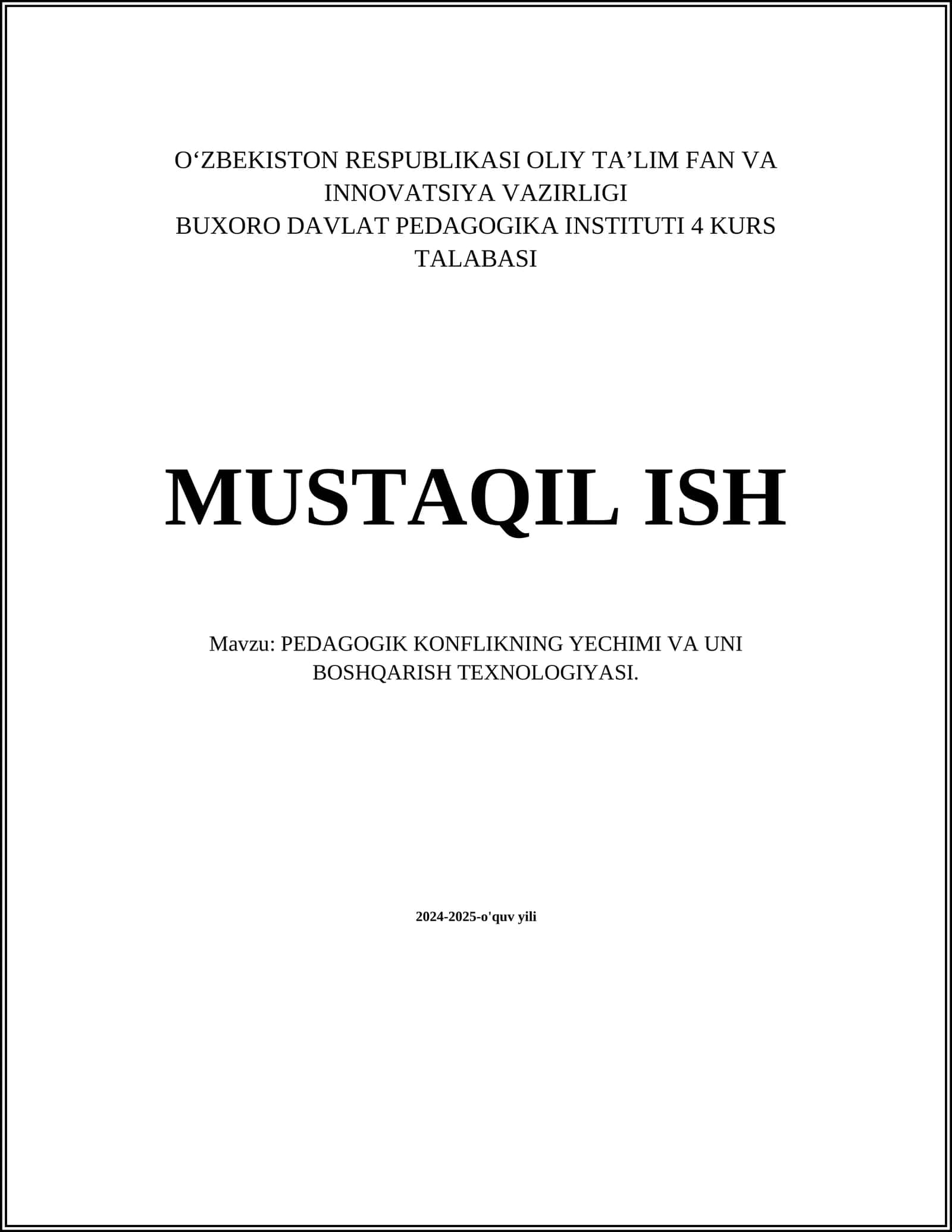 PEDAGOGIK KONFLIKNING YECHIMI VA UNI BOSHQARISH TEXNOLOGIYASI 1