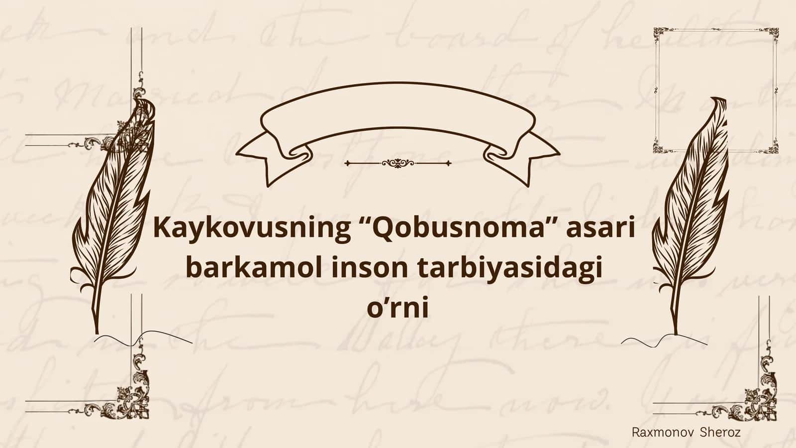 Kaykovusning “Qobusnoma” asari 1
