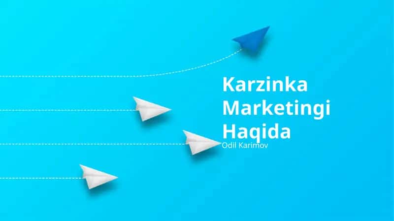 Karzinka Marketingi Haqida 1