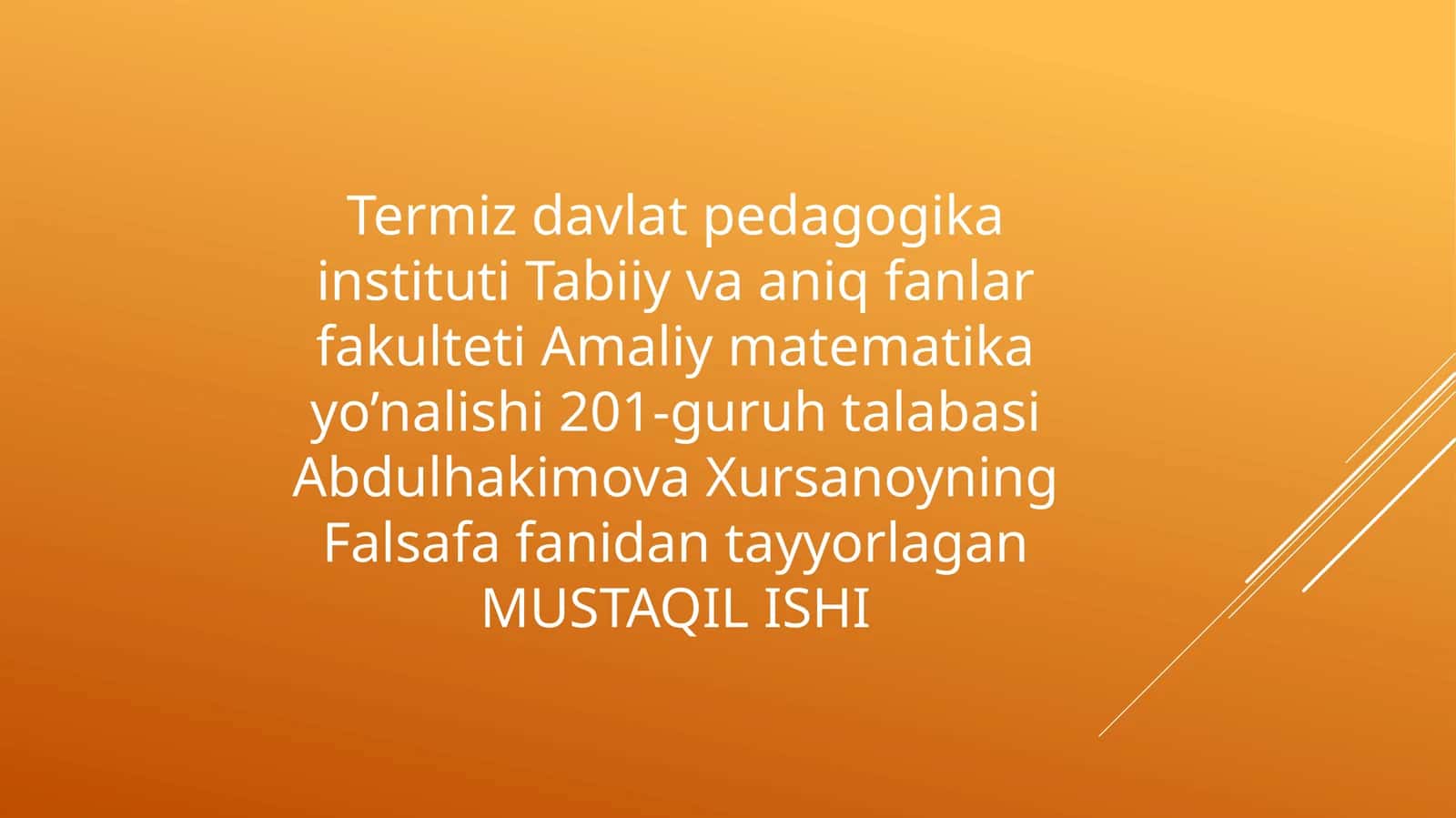 Falsafa fanidan tayyorlagan Mustaqil Ish 1