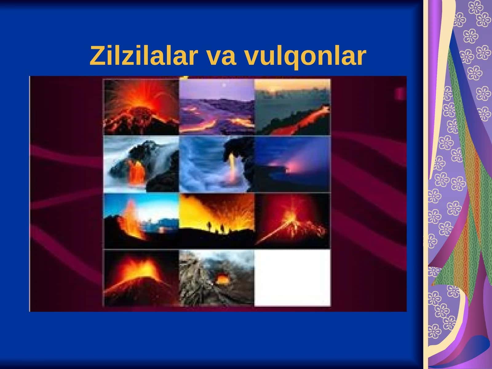 Зилзилалар ва вулқонлар 1