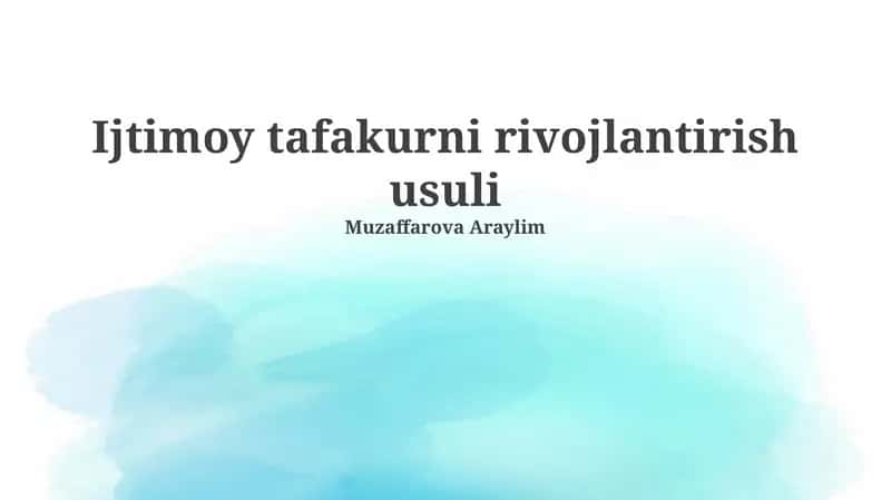 Ijtimoiy tafakurni rivojlantirish usuli 1