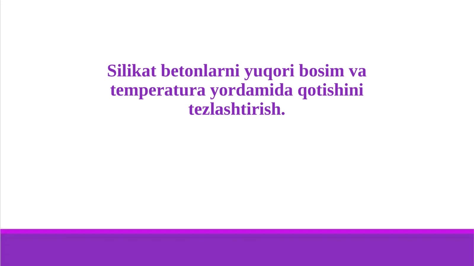 Silikаt betonlаrni yuqori bosim vа temperаturа yordаmidа qotishini tezlаshtirish. 1