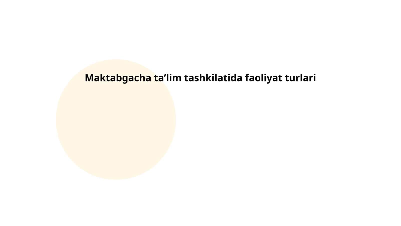 Maktabgacha taʼlim tashkilotida faoliyat turlari 1