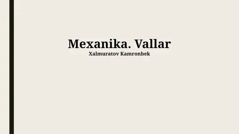 Devorlarning mexanikasi 1