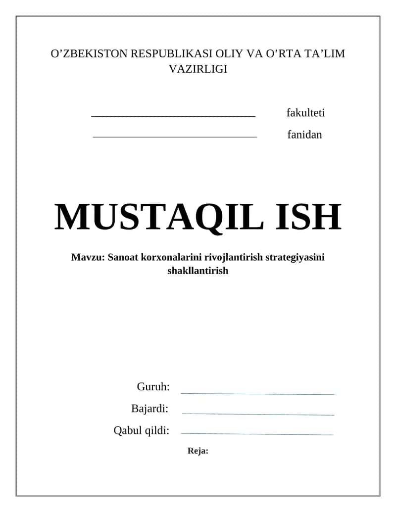 Sanoat korxonalarini rivojlantirish strategiyasini shakllantirish 1