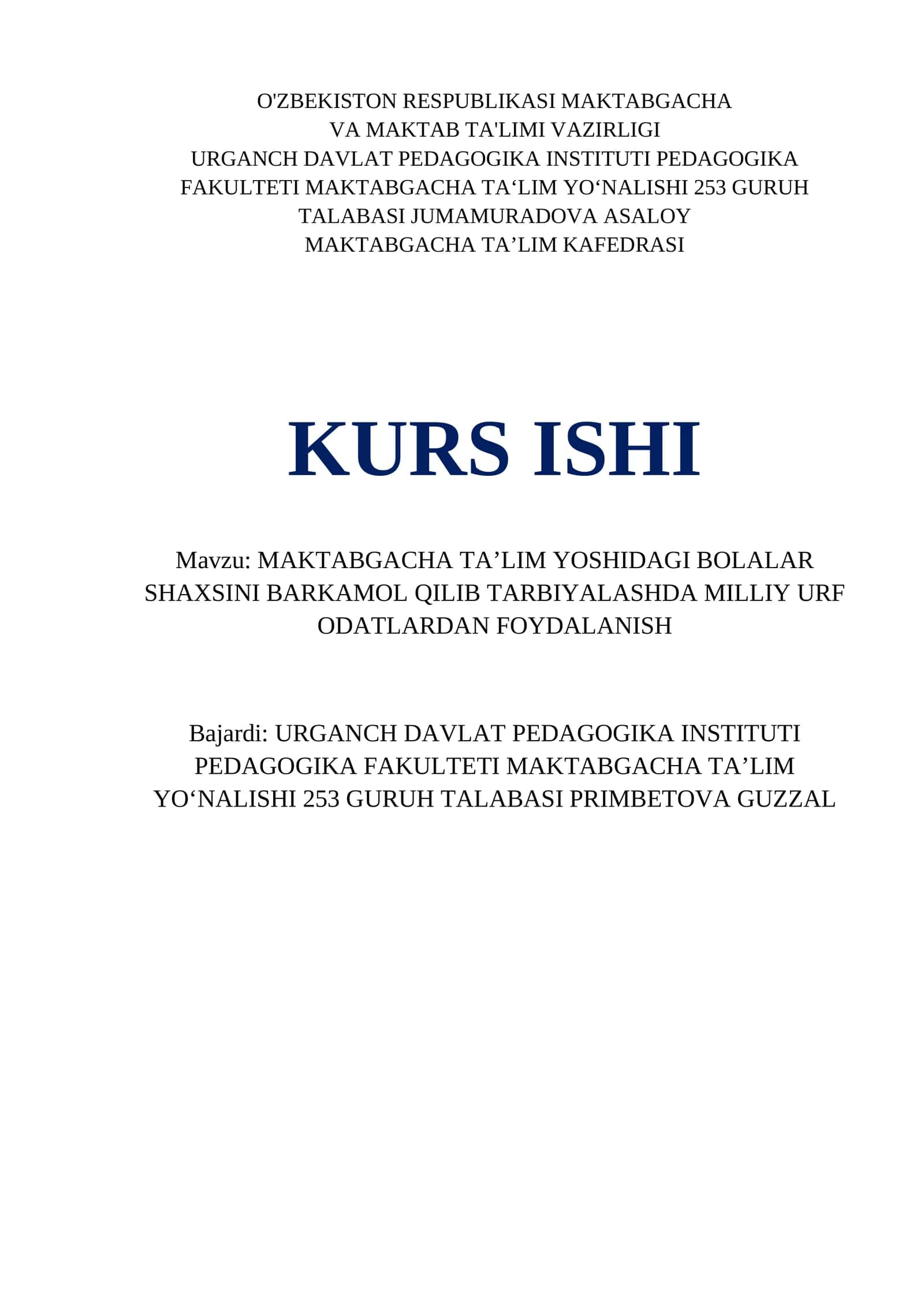 MAKTABGACHA TAʼLIM YOSHIDAGI BOLALAR SHAXSINI BARKAMOL QILIB TARBIYALASHDA MILLIY URF ODATLARDAN FOYDALANISH 1