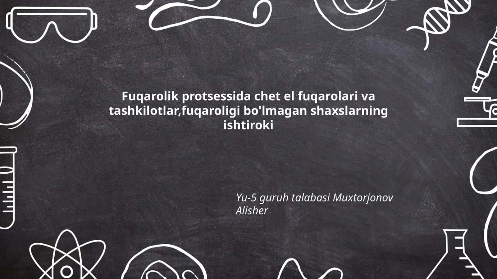 Chet el fuqarolarining fuqarolik protsessidagi huquqiy maqomi 1