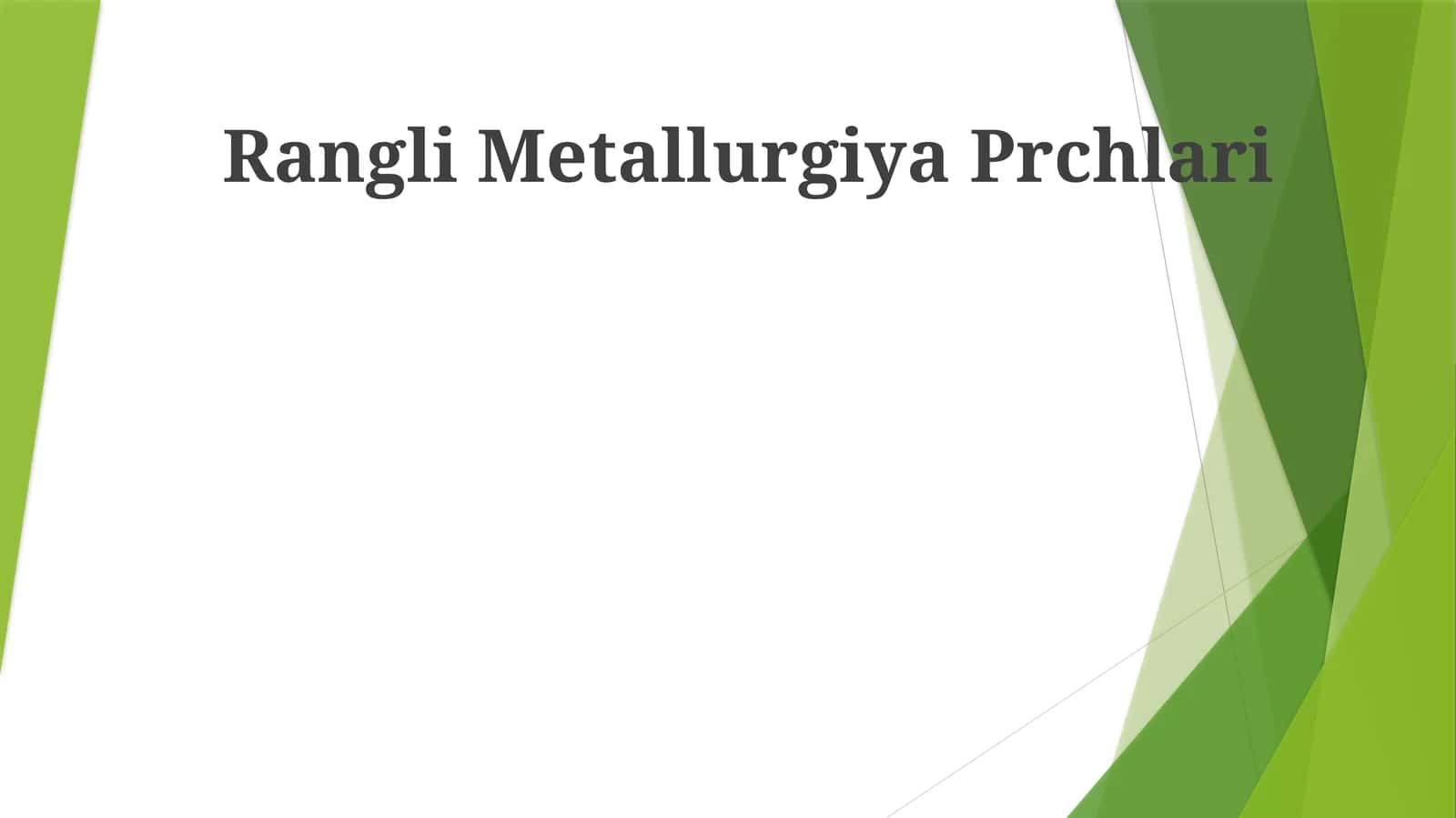 Rangli Metallurgiya Prchlari 1