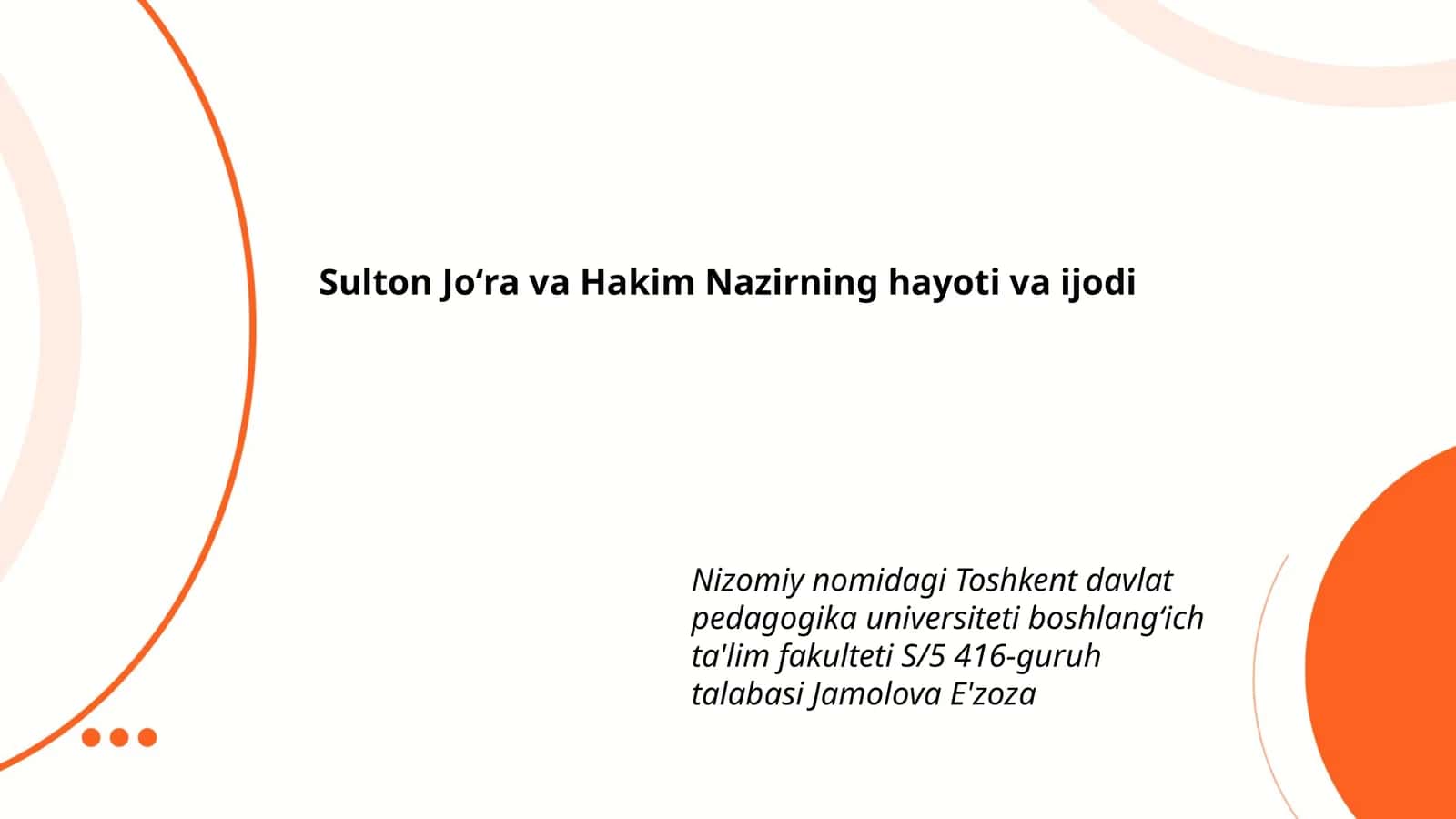 Sulton Joʻra va Hakim Nazirning hayoti va ijodi 1