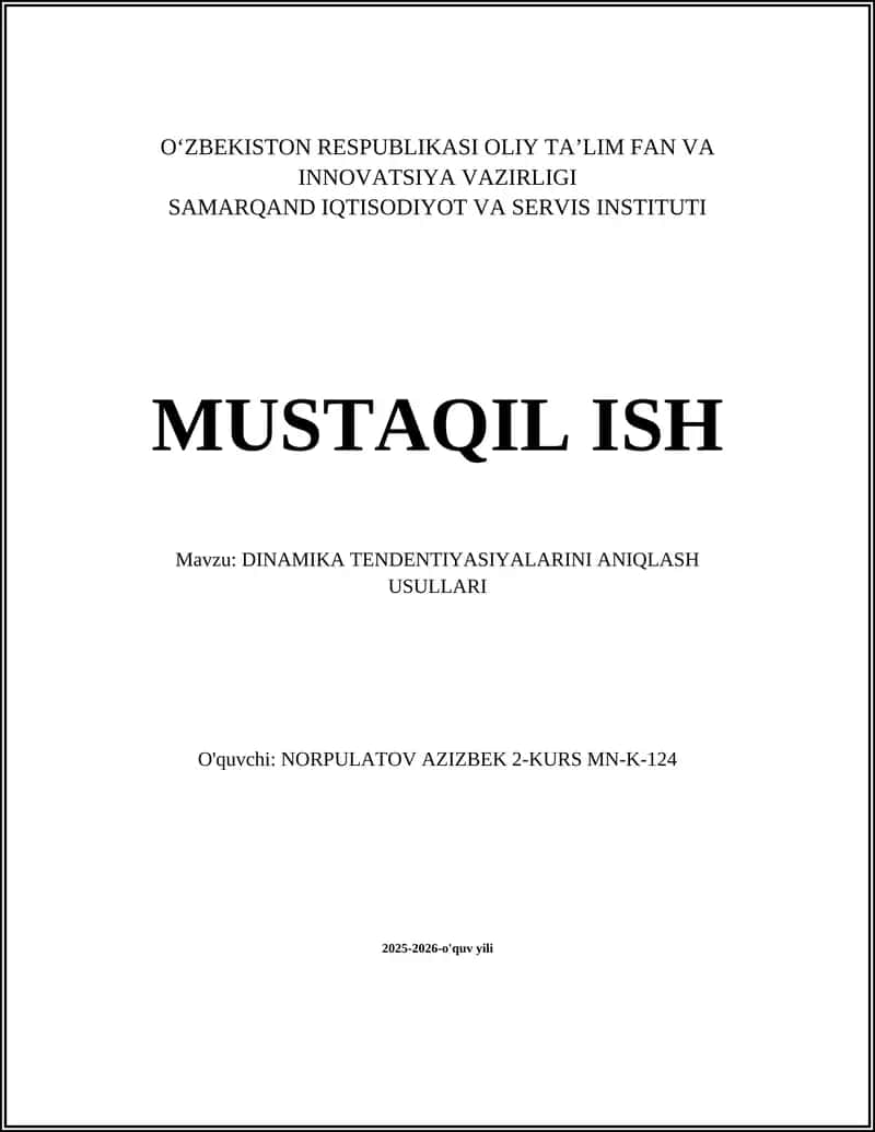 DINAMIKA TENDENTIYASIYALARINI ANIQLASH USULLARI 1