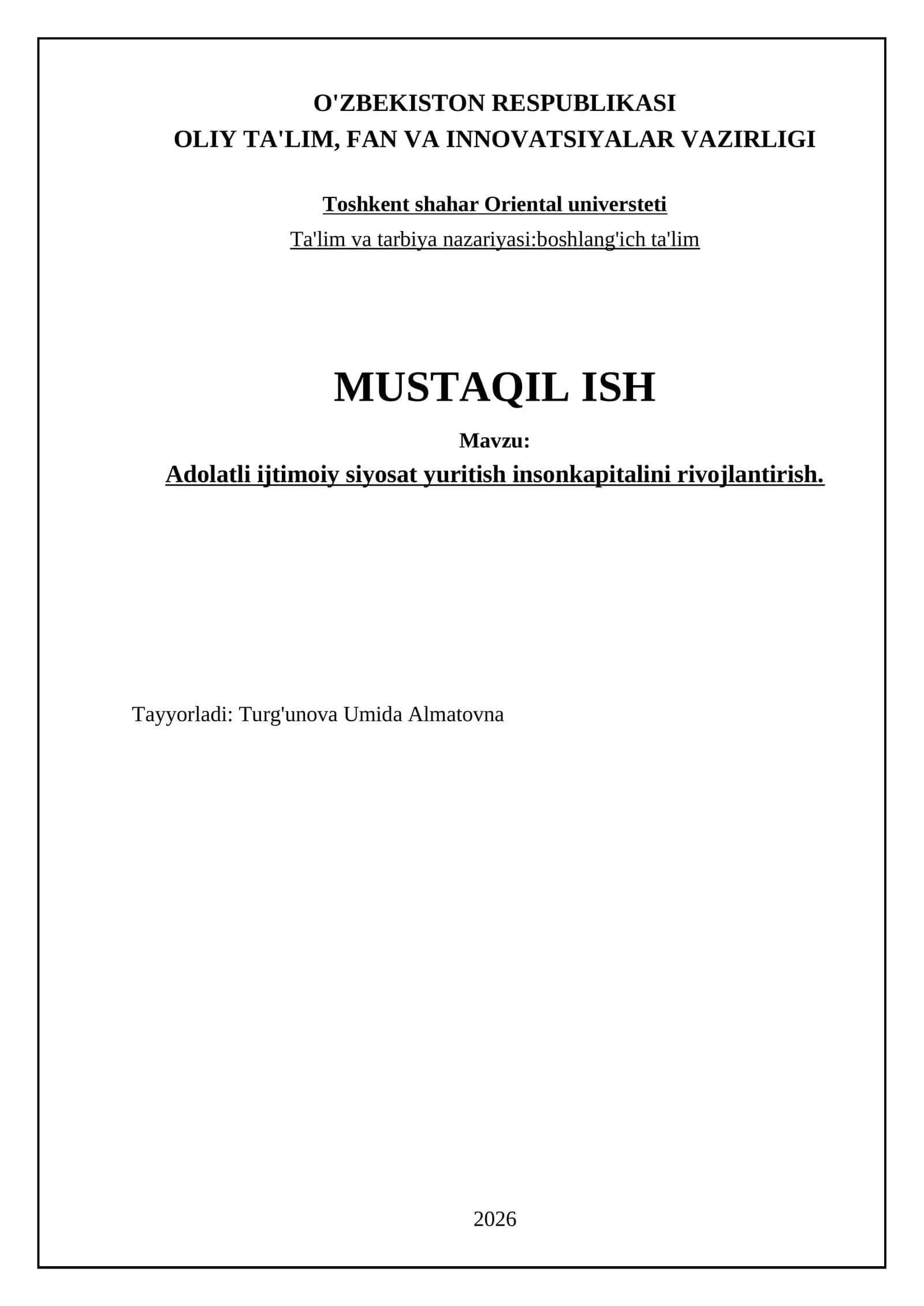 Adolatli ijtimoiy siyosat yuritish insonkapitalini rivojlantirish 1