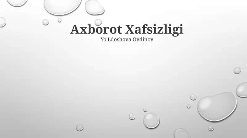 Axborot Xavfsizligi 1