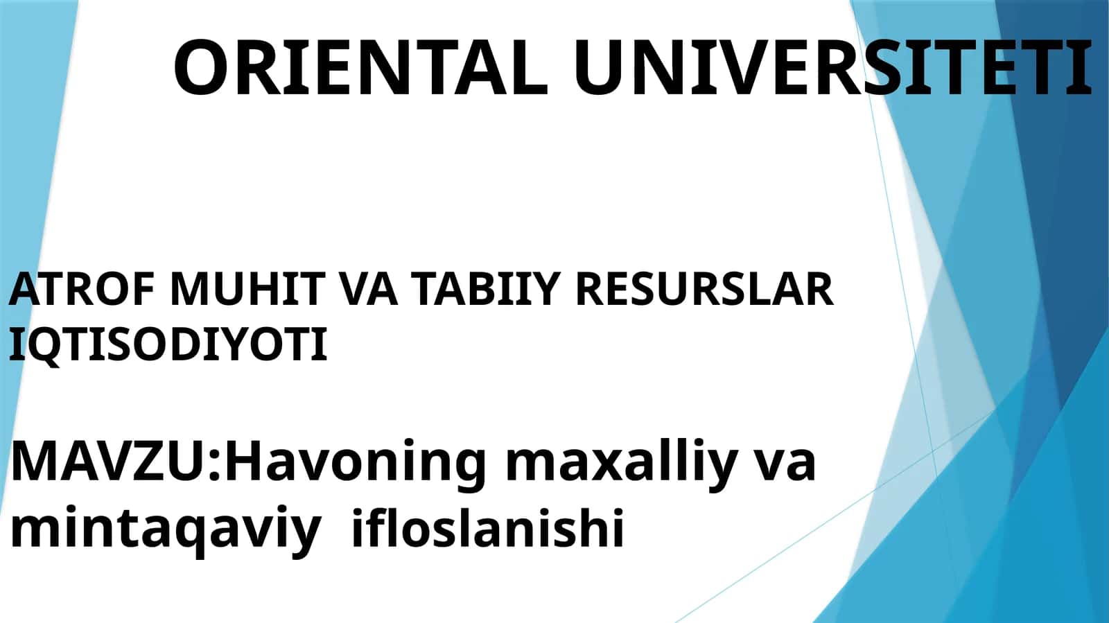 Havoning maxalliy va mintaqaviy ifloslanishi 1