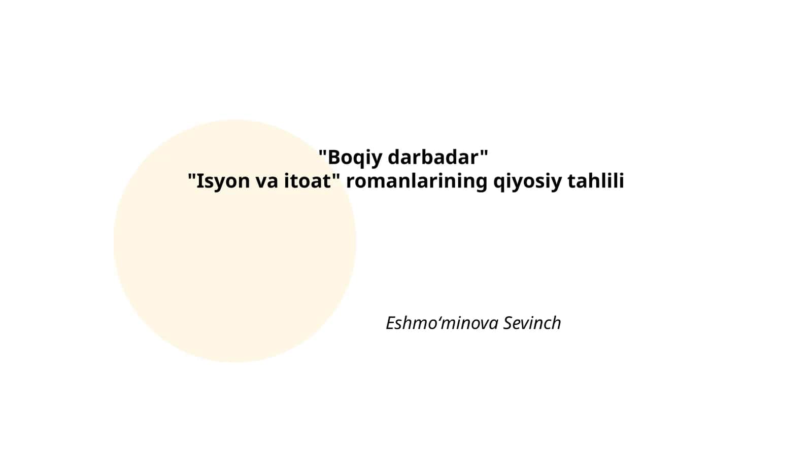 Boqiy darbadar va Isyon va itoat romanlarining qiyosiy tahlili 1