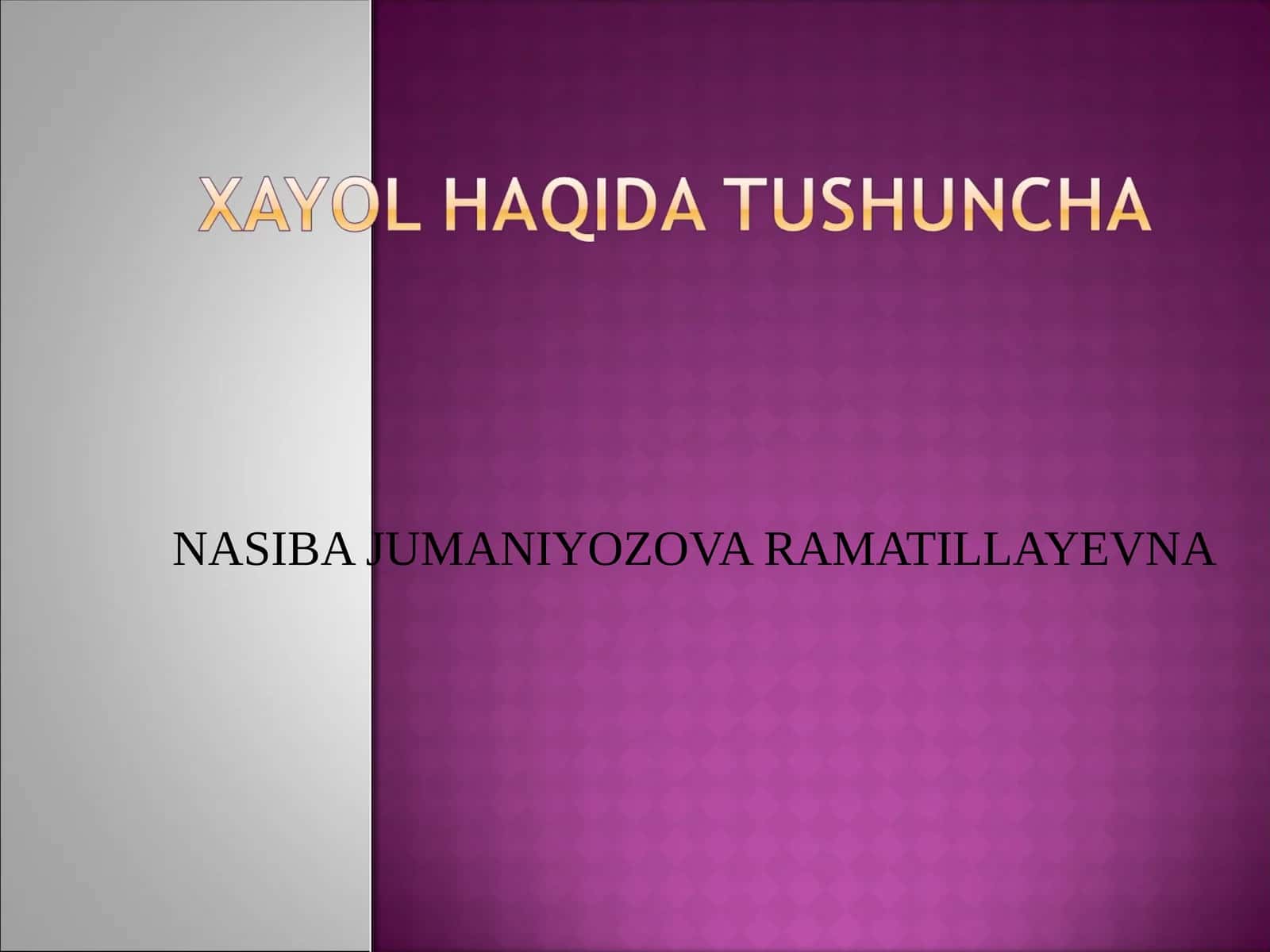 Xayol haqida tushuncha 1
