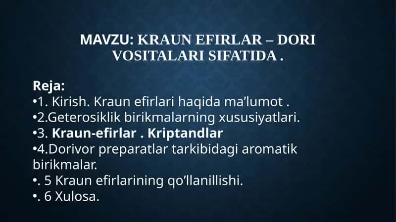 Kraun efirlar – dori vositalari sifatida 1
