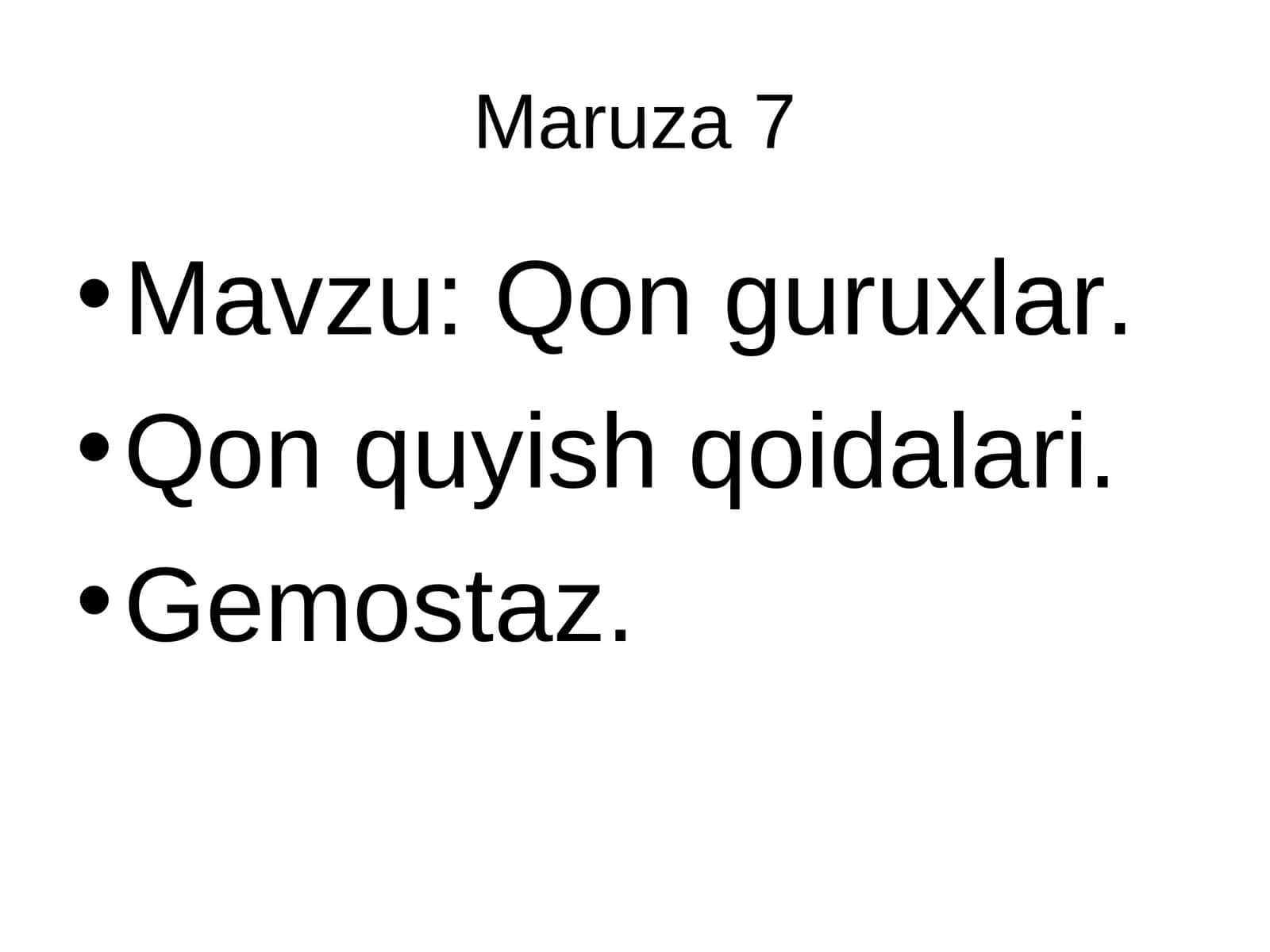 Qon guruxlar. Qon quyish qoidalari. Gemostaz 1