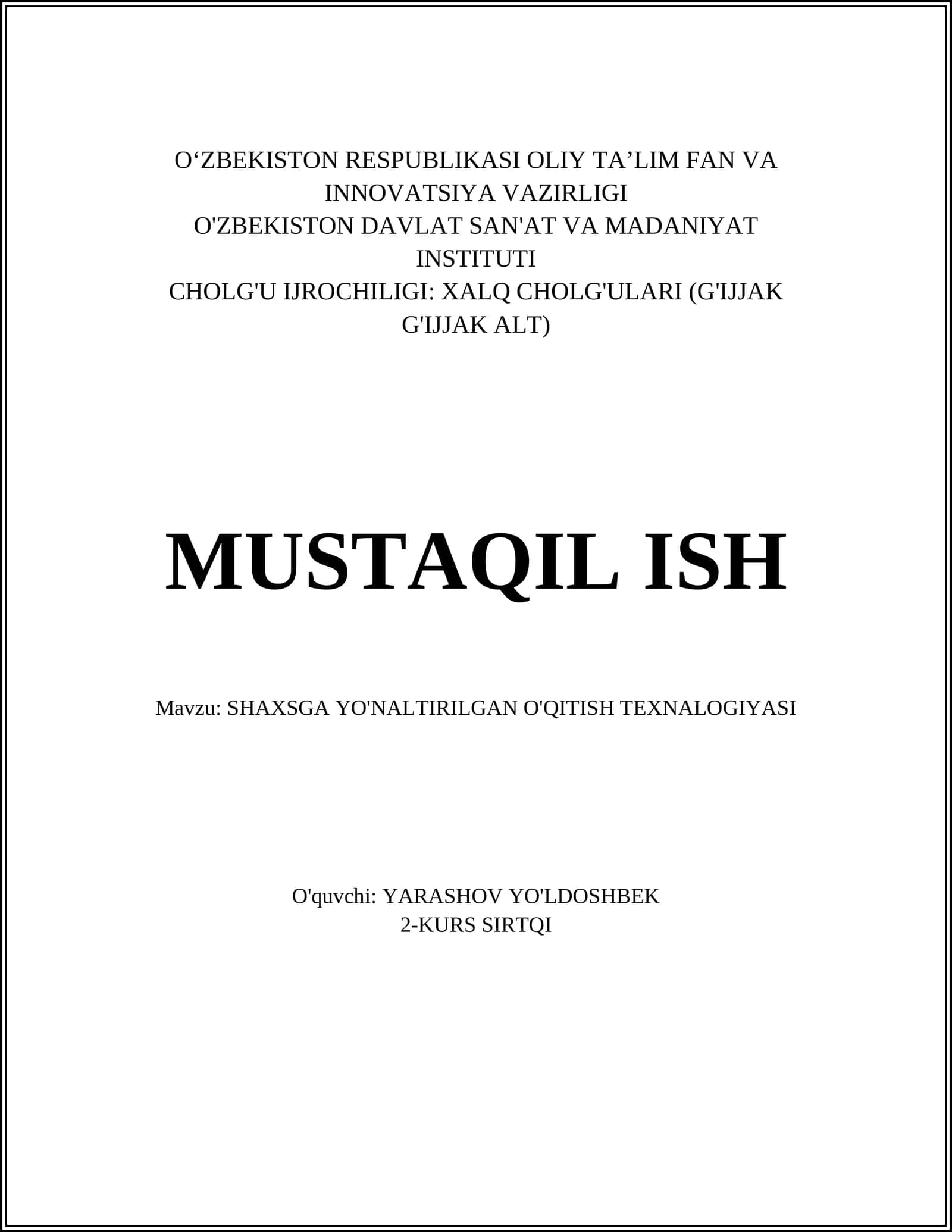SHAXSGA YO'NALTIRILGAN O'QITISH TEXNALOGIYASI 1