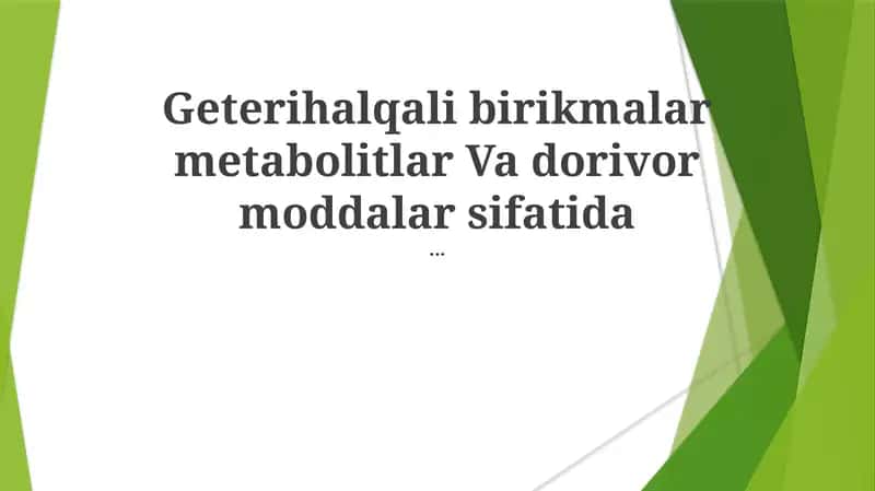 Geterotsiklik sintez usullari 1