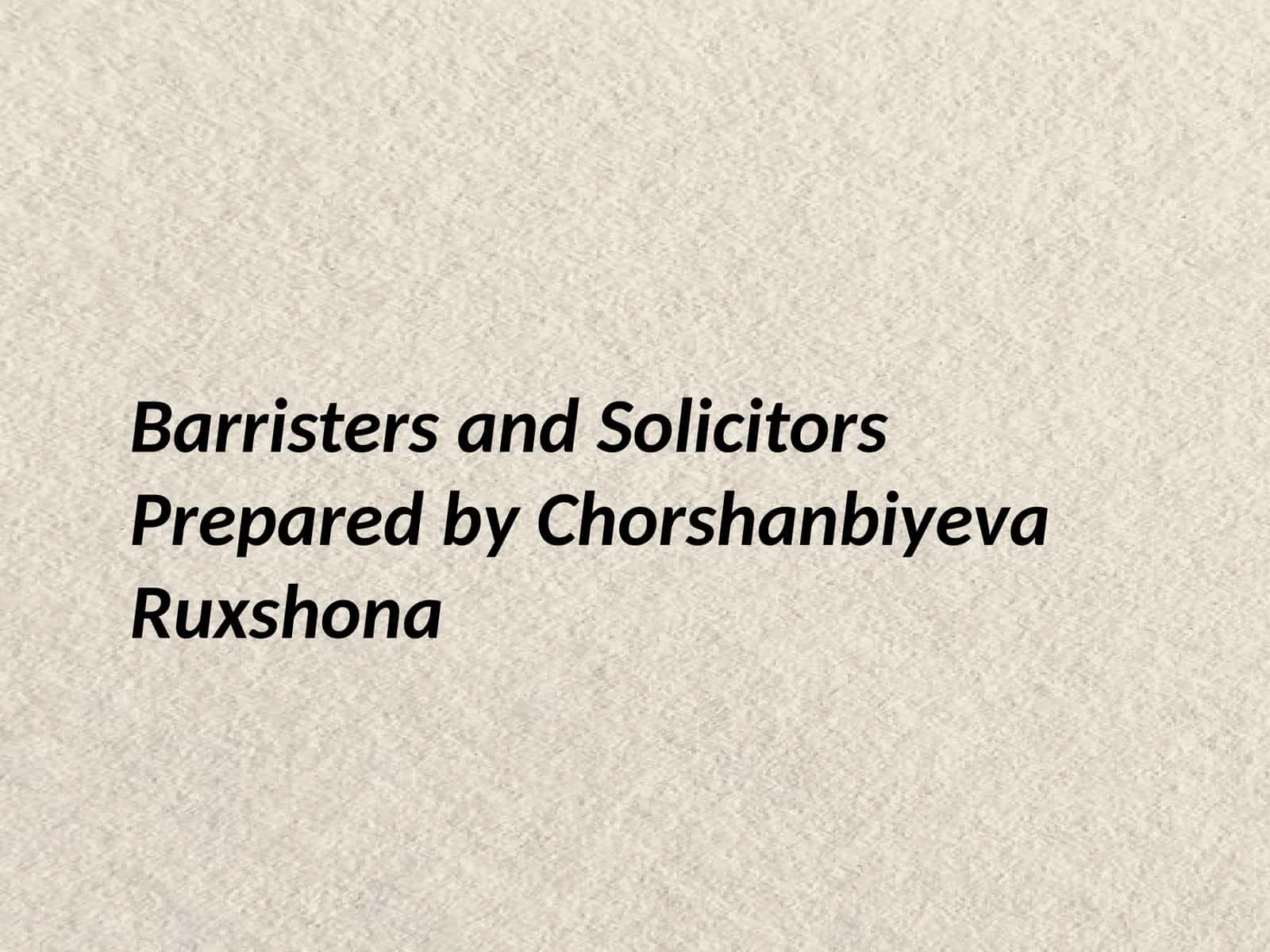 Barristers and Solicitors 1