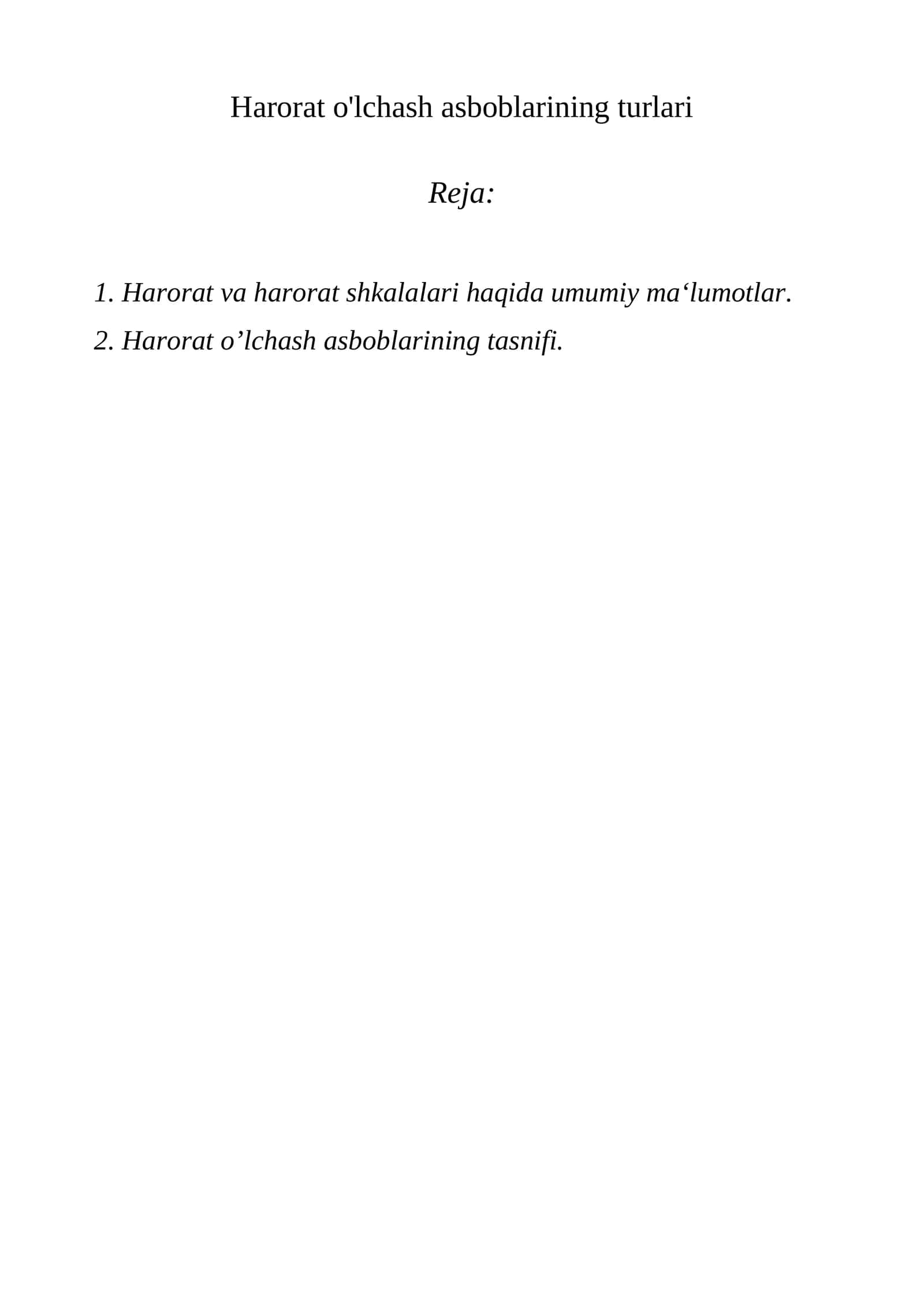 Harorat o'lchash asboblarining turlari 1