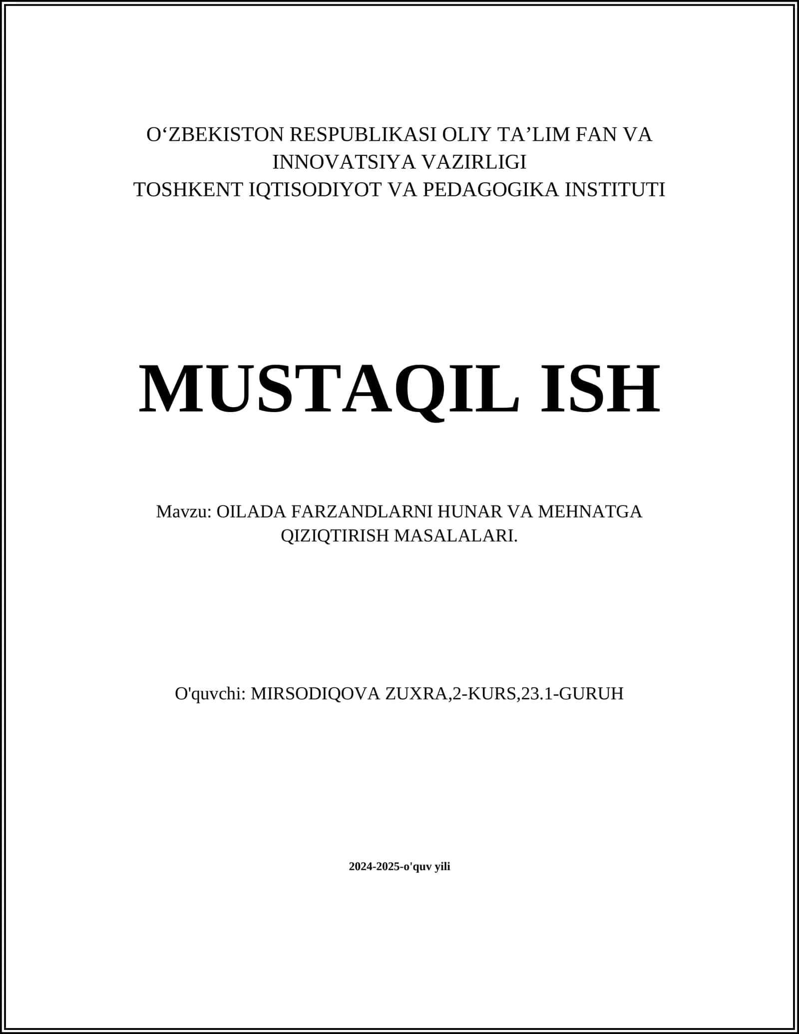 OILADA FARZANDLARNI HUNAR VA MEHNATGA QIZIQTIRISH MASALALARI 1
