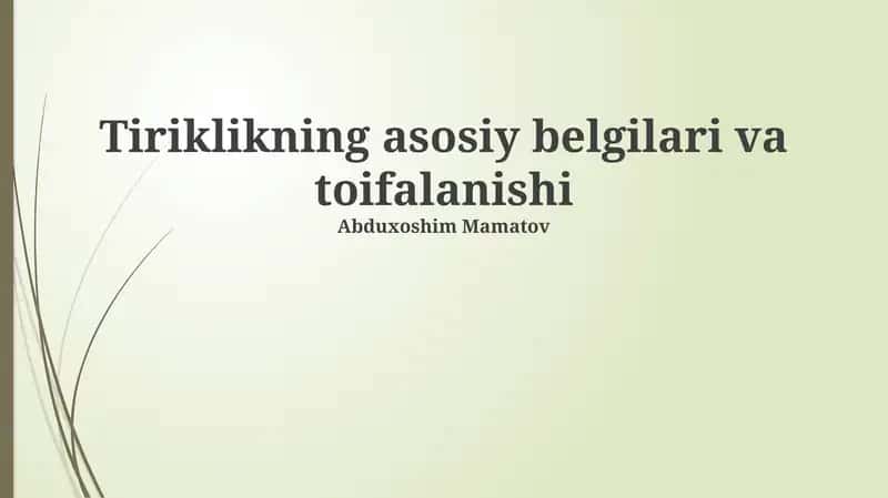 Tiriklikning asosiy belgilari va toifalanishi 1