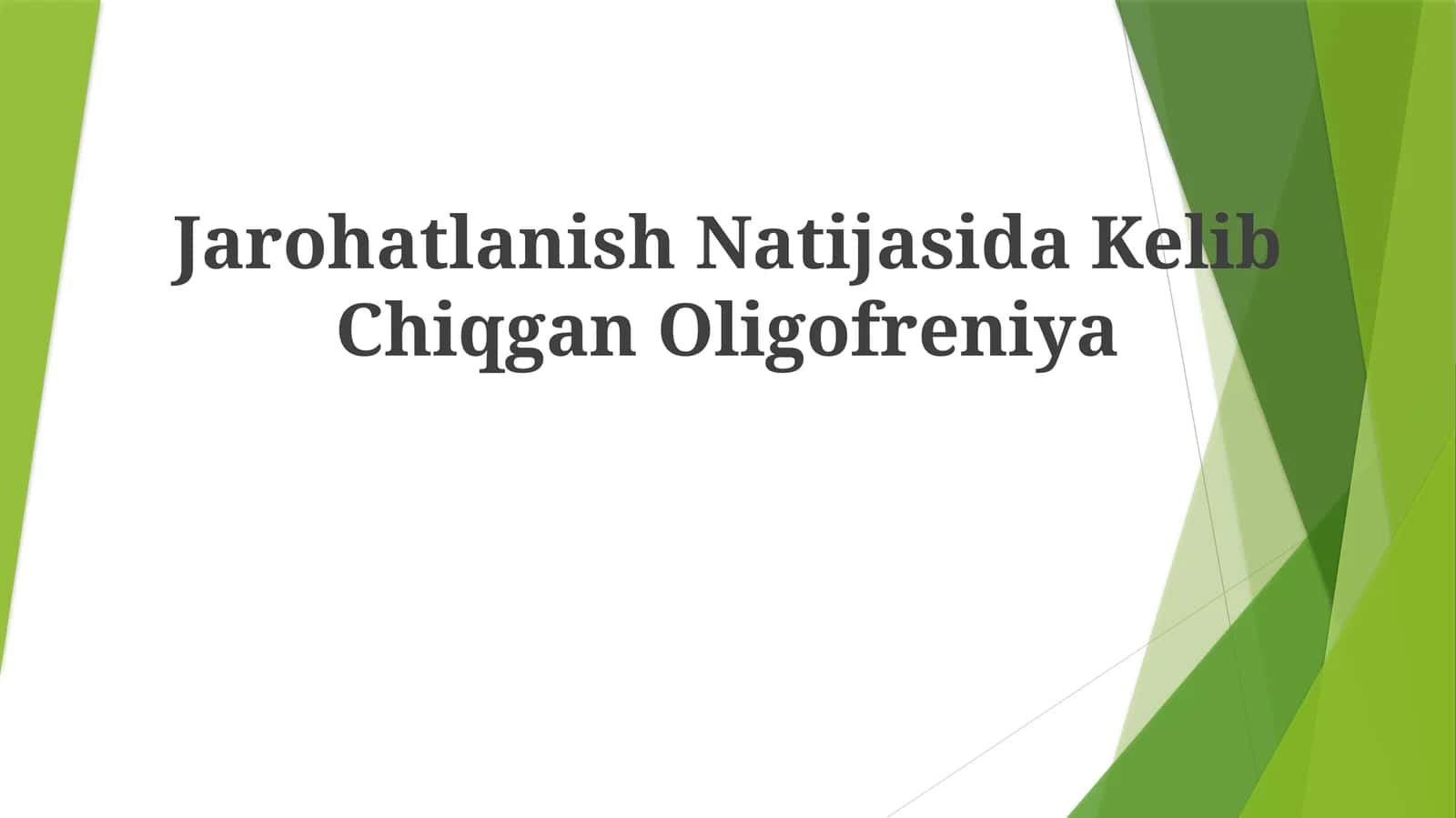 Jarohatlanish Natijasida Kelib Chiqgan Oligofreniya 1
