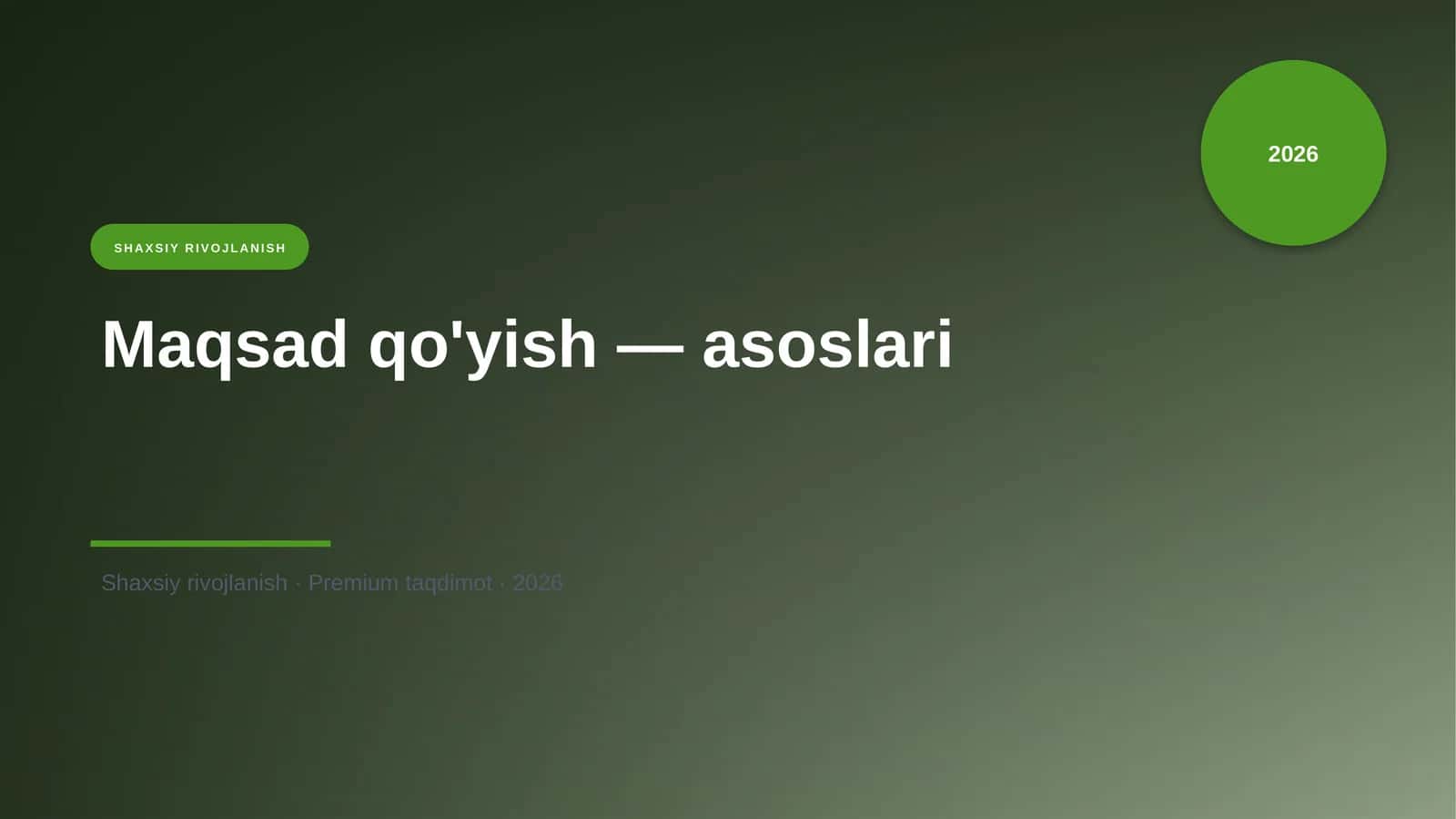 Maqsad qo'yish — asoslari 1