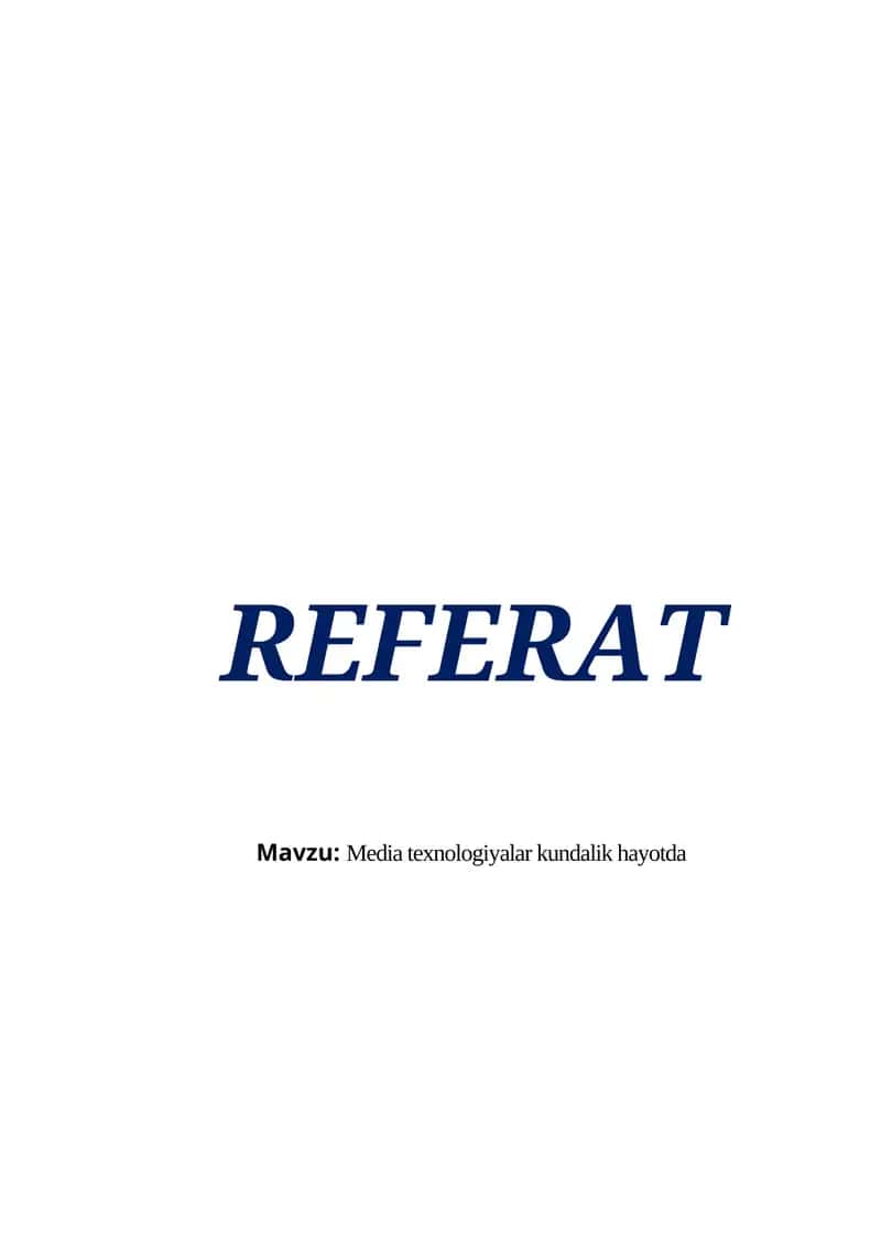 Media texnologiyalar kundalik hayotda 1