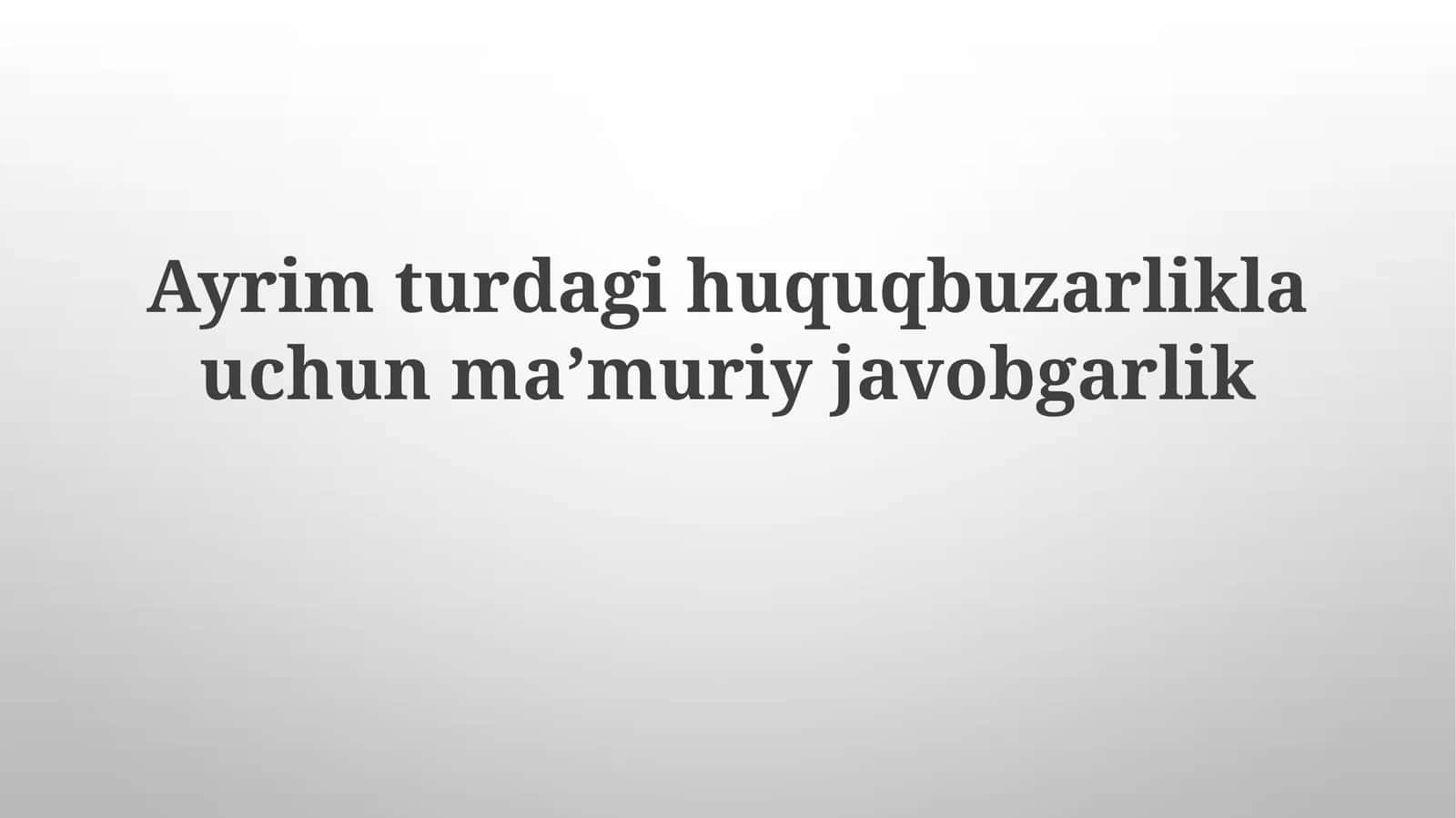 Ma'muriy javobgarlik turlari 1