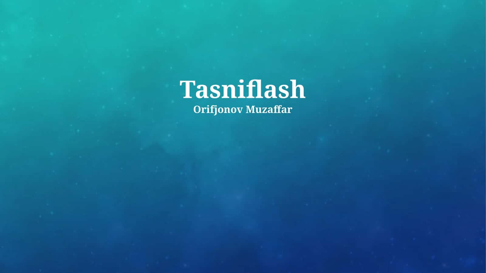 Tasniflash 1
