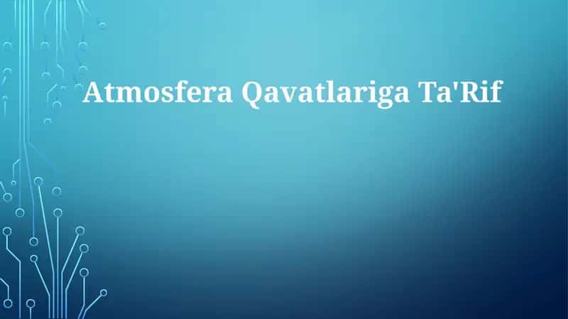 AtmosferaQavatlarigaTa'Rif 1