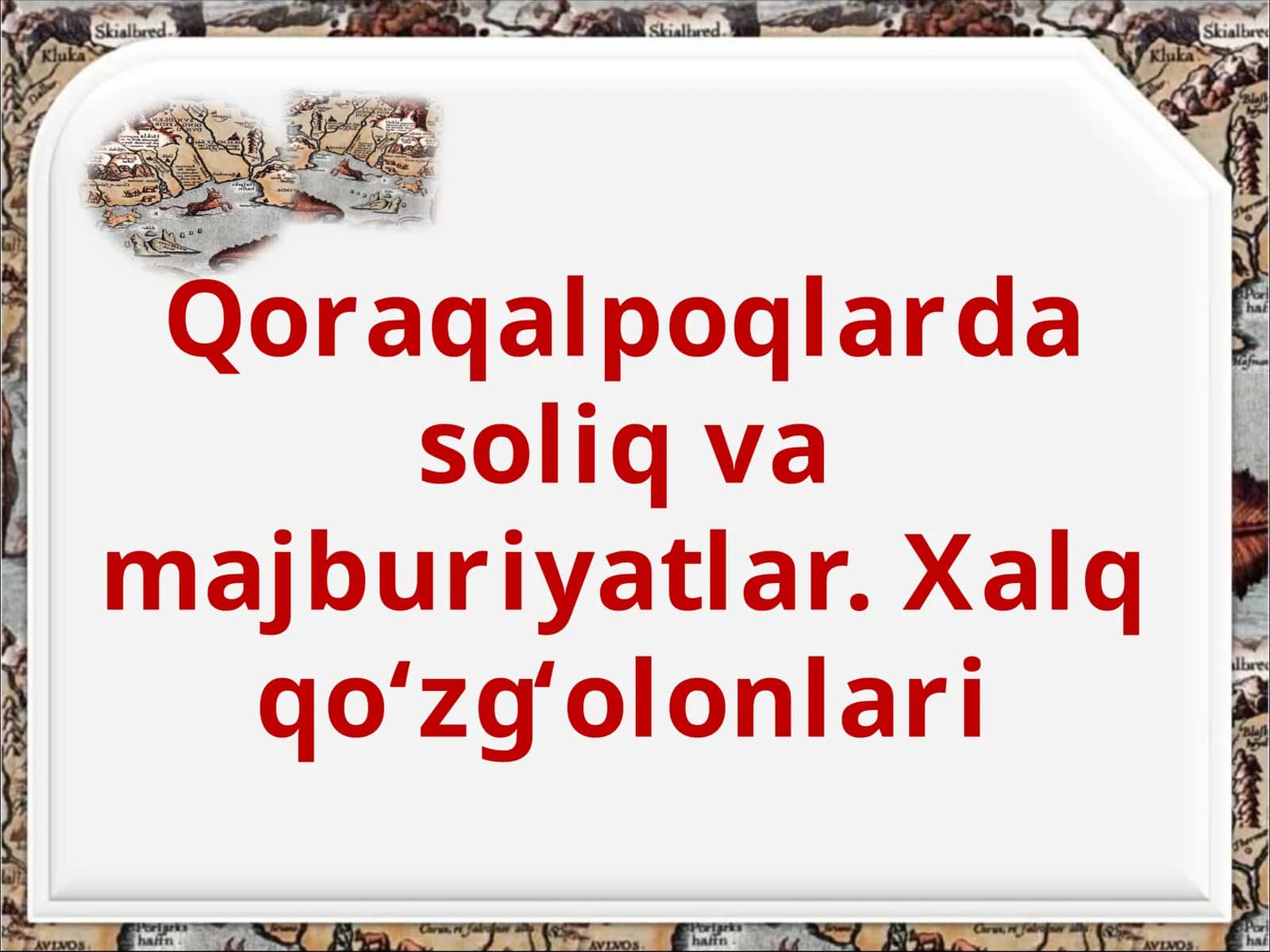 Qoraqalpoqlarda soliq va majburiyatlar. Xalq qo‘zg‘olonlari 1