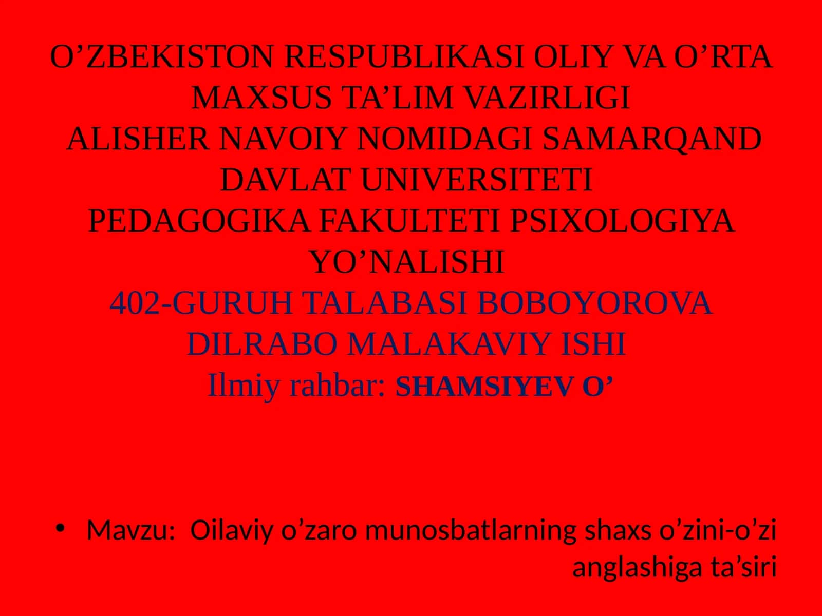 Oilaviy o‘zaro munosabatlarning shaxso‘zini-o‘zi anglashiga ta’siri 1