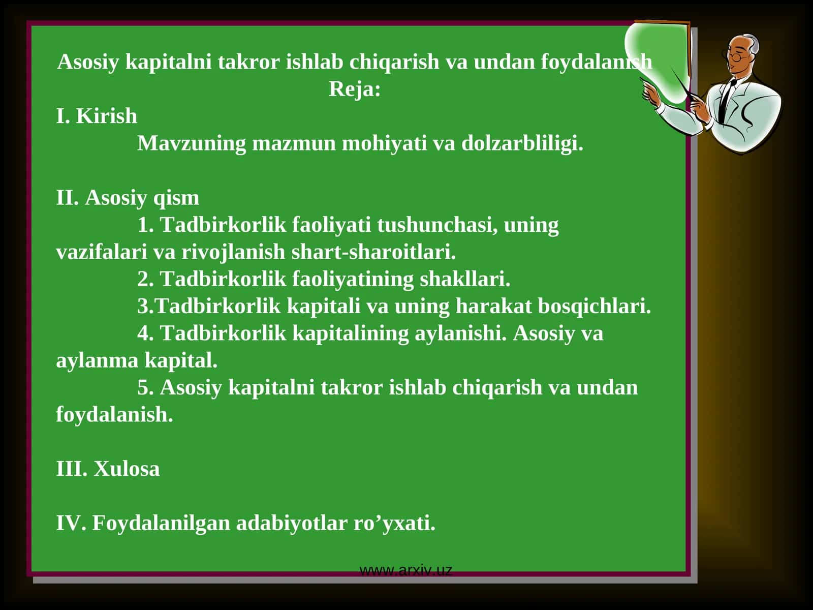 Asosiy kapitalni takror ishlab chiqarish va undan foydalanish 1