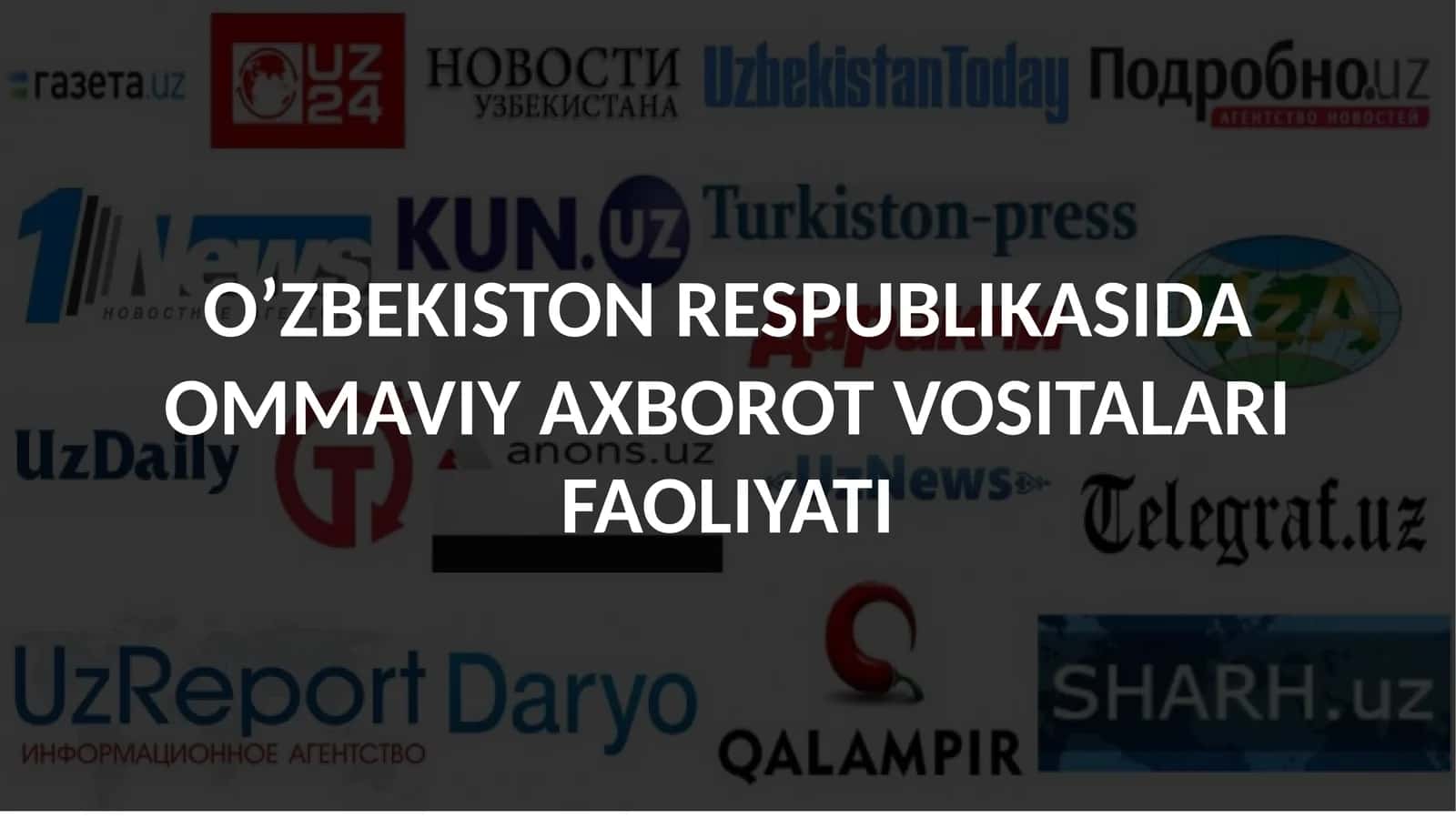 O’ZBEKISTON RESPUBLIKASIDA OMMAVIY AXBOROT VOSITALARI FAOLIYATI 1
