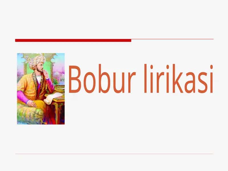 Bobur lirikasi 1