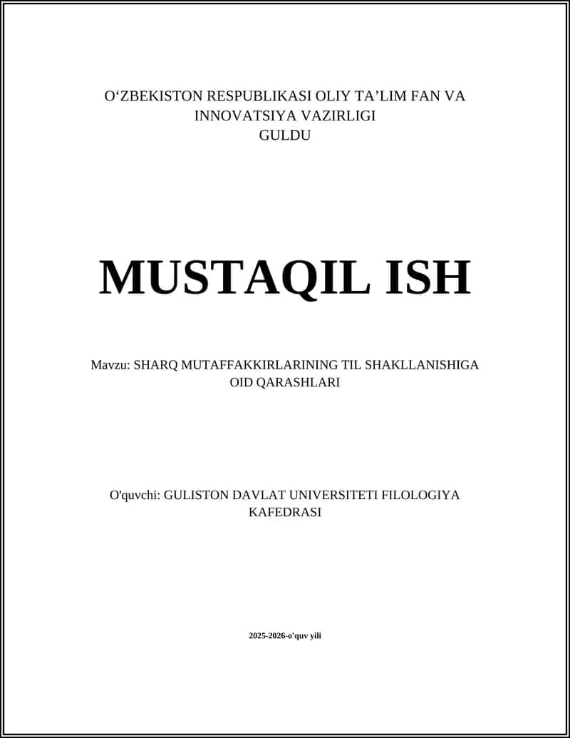 SHARQ MUTAFFAKKIRLARINING TIL SHAKLLANISHIGA OID QARASHLARI 1