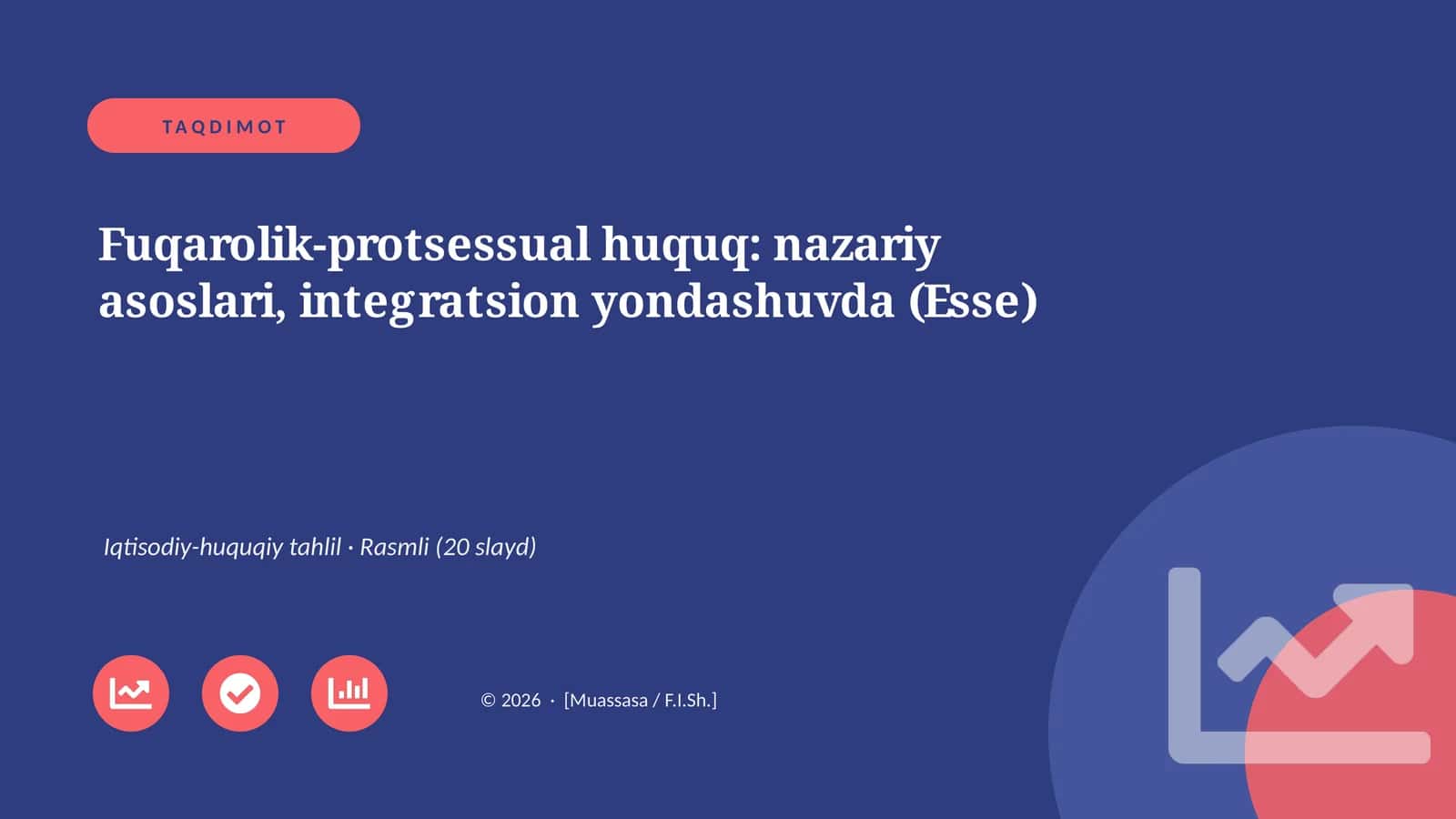 Fuqarolik-protsessual huquq: nazariy asoslari, integratsion yondashuvda (Esse) 1