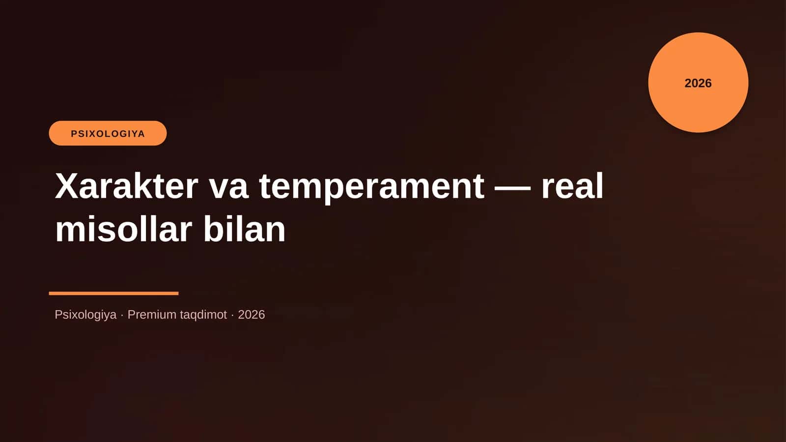Xarakter va temperament — real misollar bilan 1