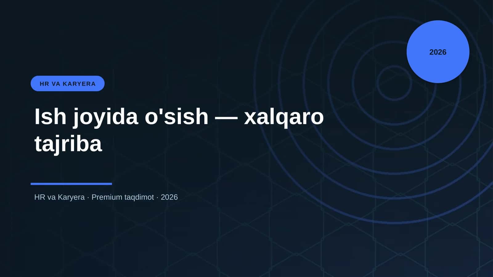 Ish joyida o'sish — xalqaro tajriba 1